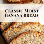 Best Banana Bread Recipe