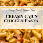 CASHEW CREAM CAJUN CHICKEN PASTA – DAIRY FREE! Recipe