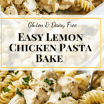 Lemon Chicken Pasta Bake {Gluten & Dairy Free} Recipe
